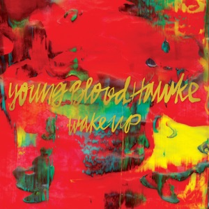 Youngblood Hawke — We Come Running (WarriYO Remix)