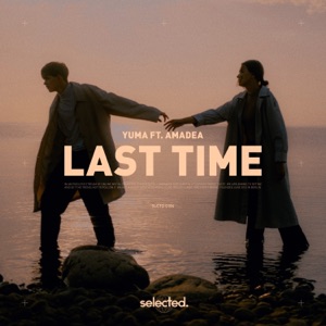 yuma. feat. Amadea — Last Time