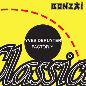 Yves Deruyter — Factor-Y (Mind Controller Remix)