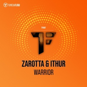 Zarotta & Ithur — Warrior (Radio Mix)