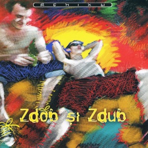 Zdob și Zdub — На Речке, На Речке
