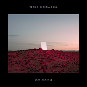 ZEDD/ALESSIA CARA/JONAS BLUE — Stay