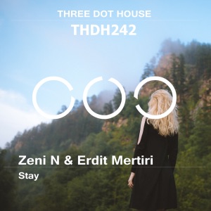 Zeni N & Erdit Mertiri — Stay