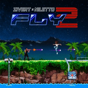 Zivert & Niletto — Fly 2