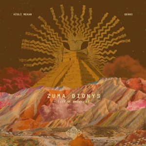 Zuma Dionys & Qualista — City of Dreams